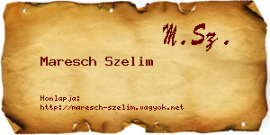 Maresch Szelim névjegykártya